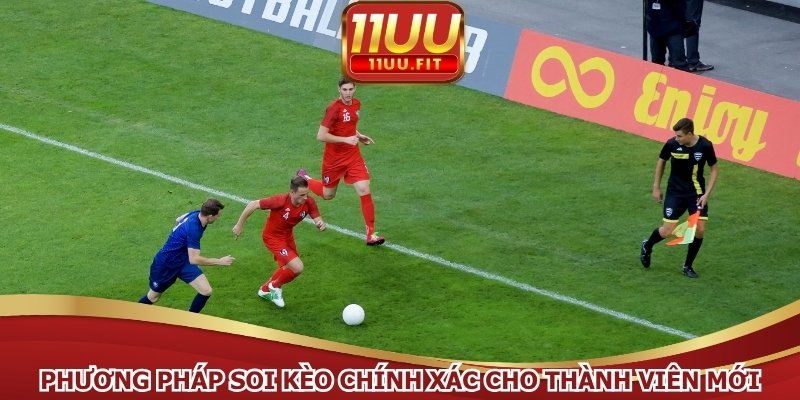 Phương pháp soi kèo chính xác cho thành viên mới