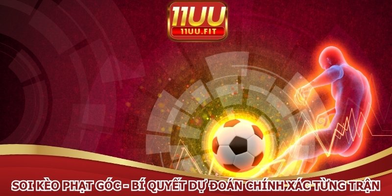soi kèo phạt góc